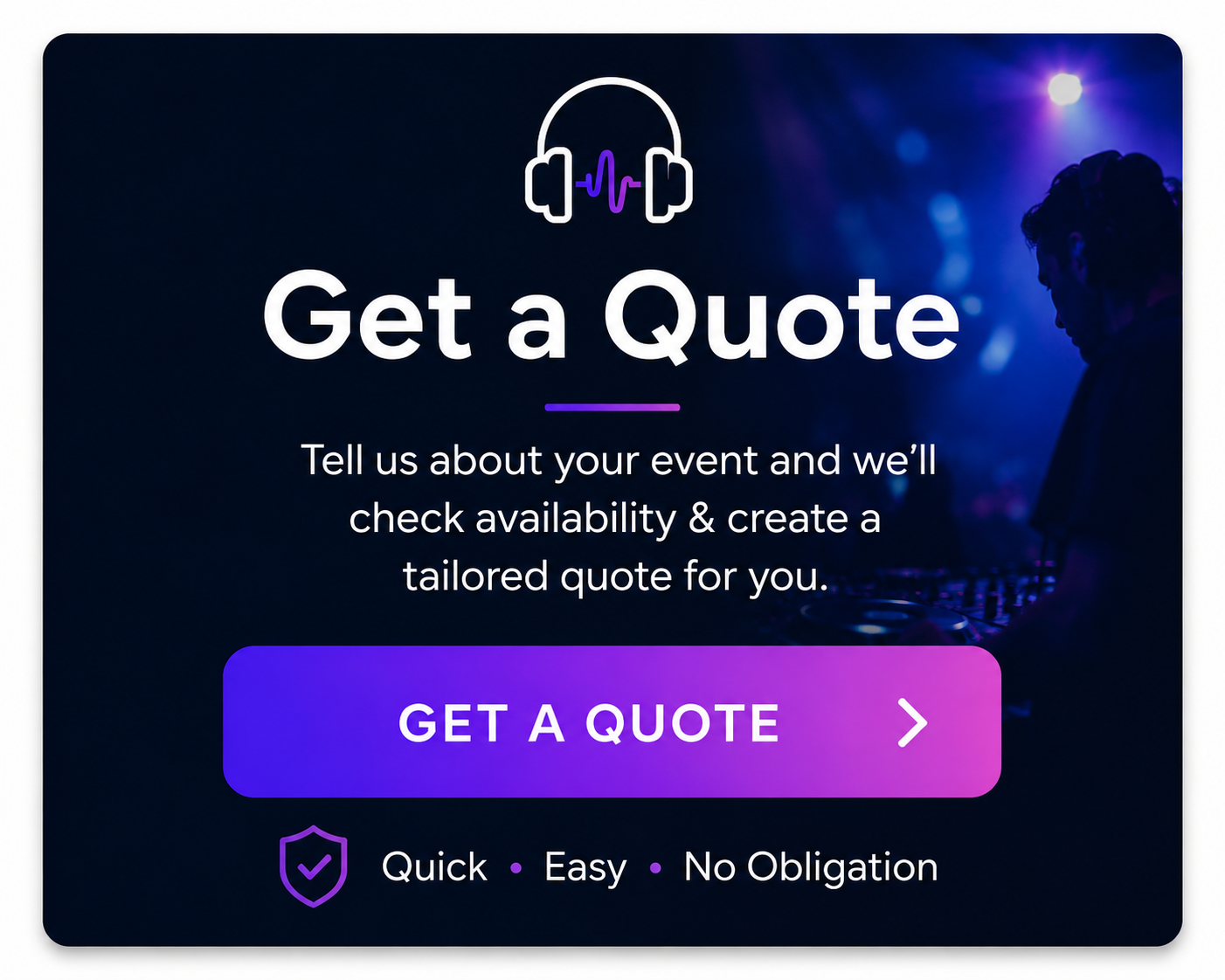 Get a Quote for Platinum DJs to play at your event.